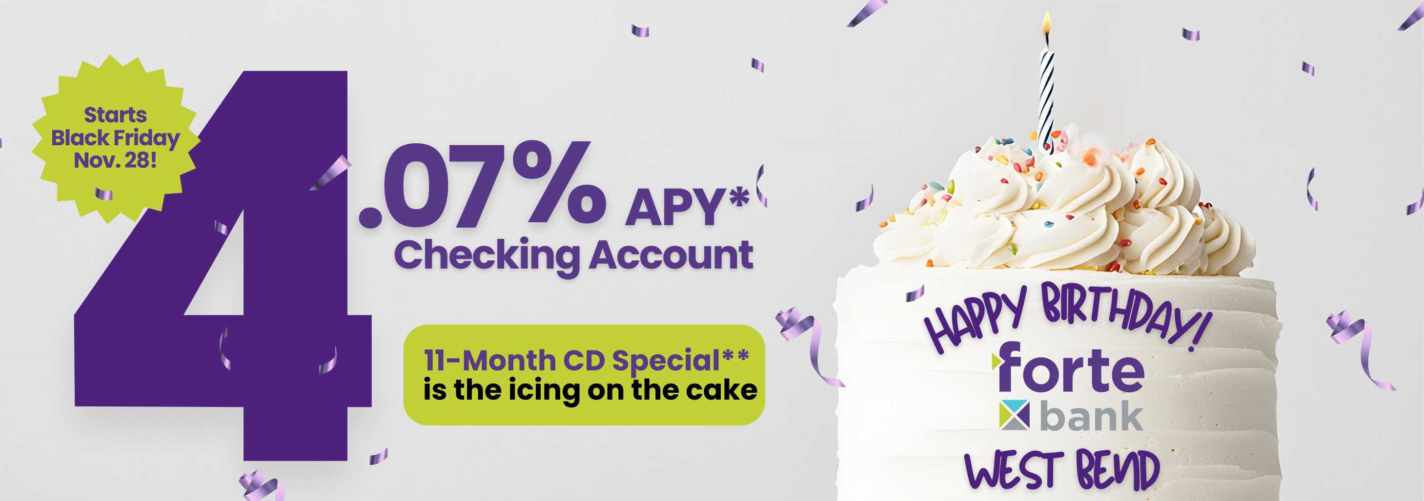 West Bend Birthday Special 4.07 APY Flex Checking Account